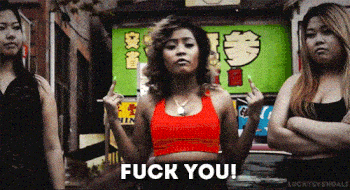 fuck you!
